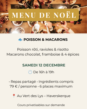 samedi 28 novembre, menu de noël