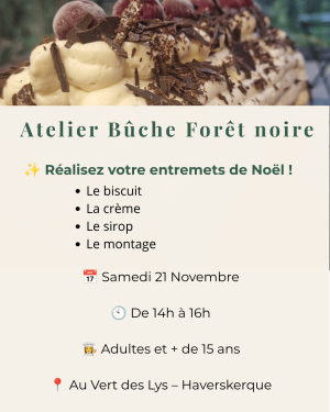samedi 21 novembre, Buche roulée foret noire
